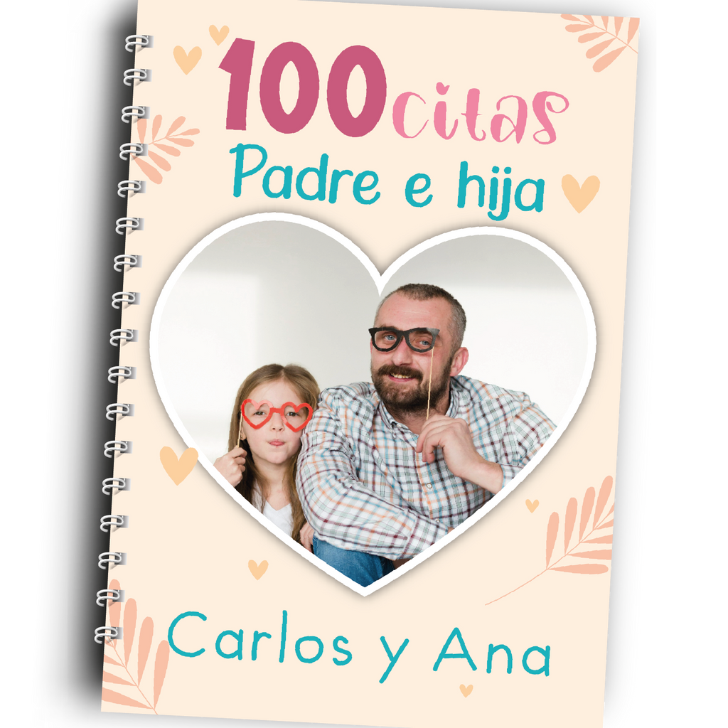 Libro 100 citas Padre e Hija